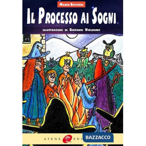 Processo ai sogni. Ediz. illustrata (Il)