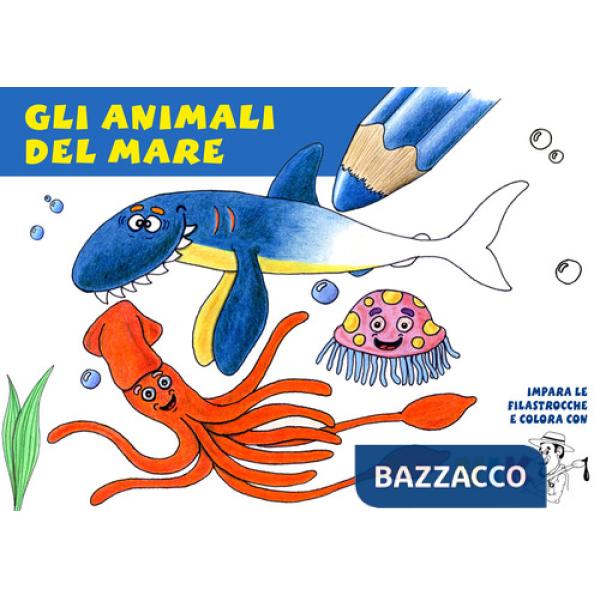 Animali del mare. Ediz. illustrata (Gli)