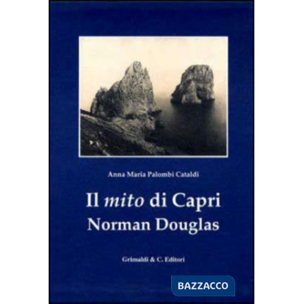 Mito di Capri. Normal Douglas (Il)