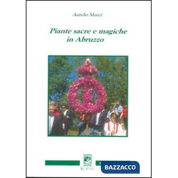 Piante sacre e magiche in Abruzzo