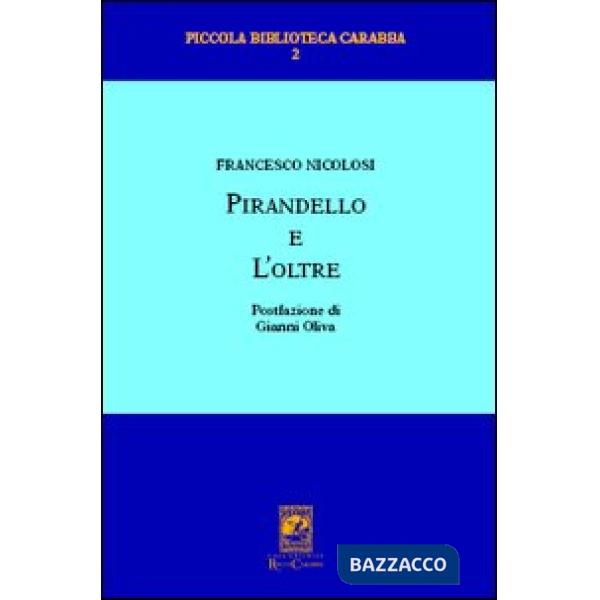 Pirandello e l'oltre