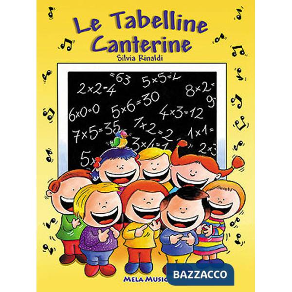 Tabelline canterine. Con CD Audio (Le)