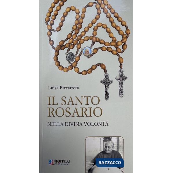 Santo Rosario nella Divina Volontà (Il)