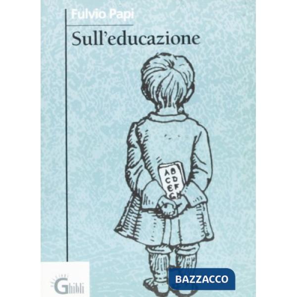 Sull'educazione