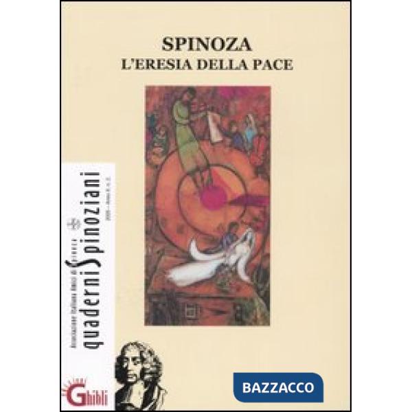 Spinoza. L'eresia della pace-Spinoza e Celan. Lingua, memoria, identità