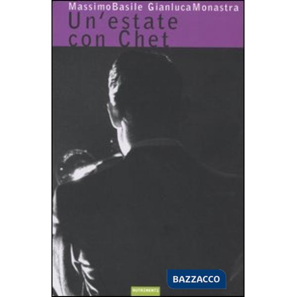 Estate con Chet (Un')