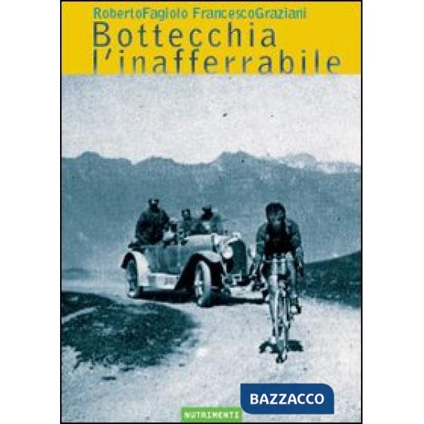 Bottecchia l'inafferrabile