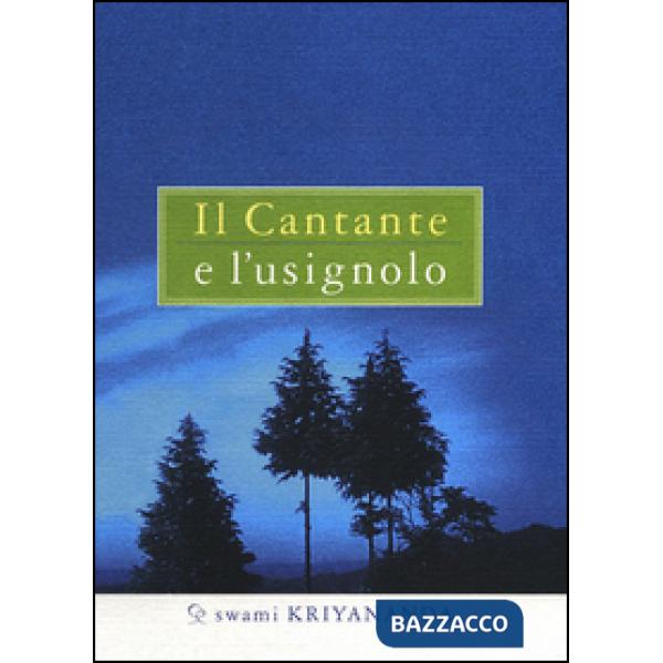 Cantante e l'usignolo (Il)