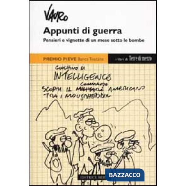 Appunti di guerra. Pensieri e vignette di un mese sotto le bombe