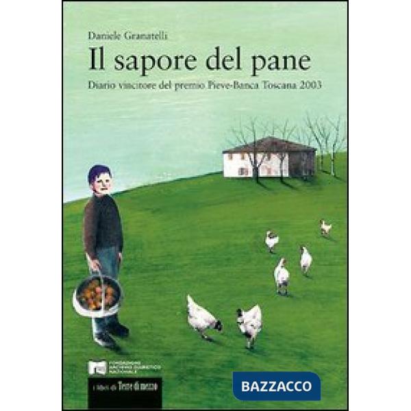 Sapore del pane (Il)