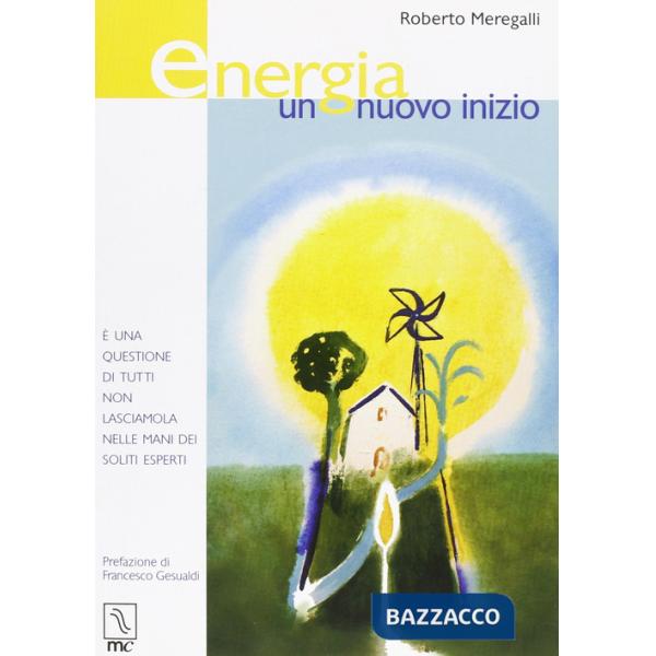 Energia. Un nuovo inizio