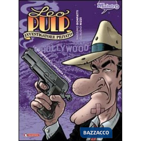 Scomparsa di Amanda Cross. Leo Pulp (La). Vol. 1