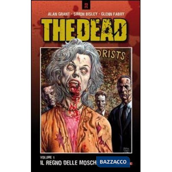 Signore delle mosche. The dead (Il)