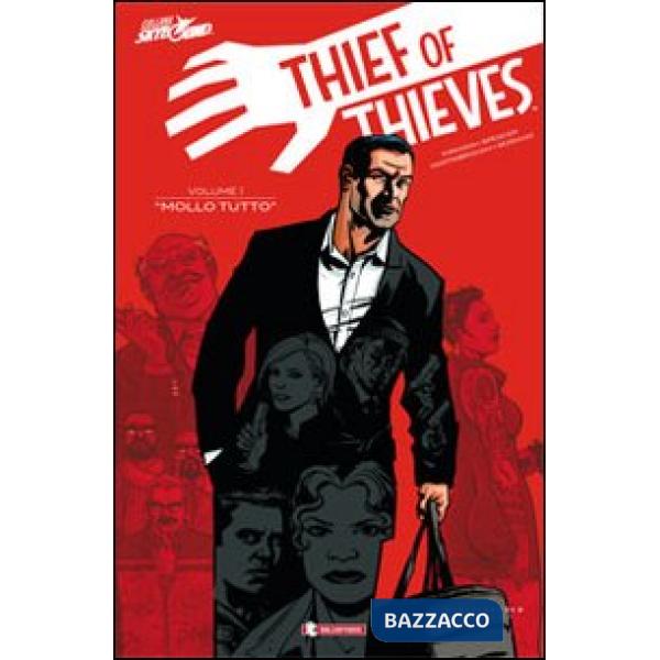Thief of thieves. Vol. 1: Mollo tutto