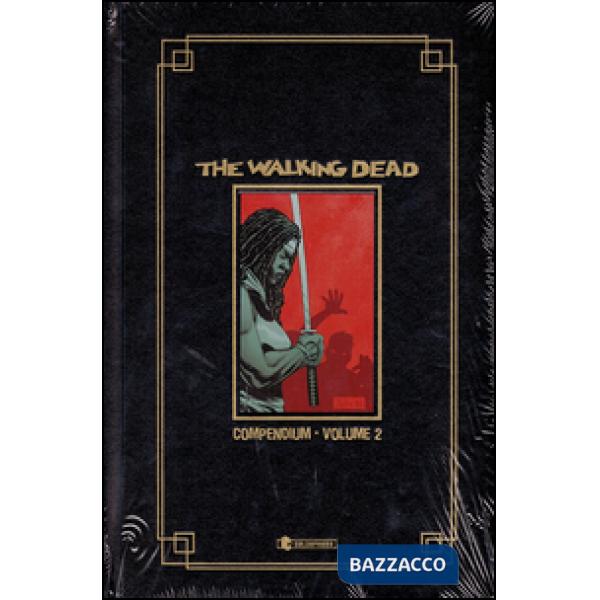 Walking dead. Compendium (The). Vol. 2