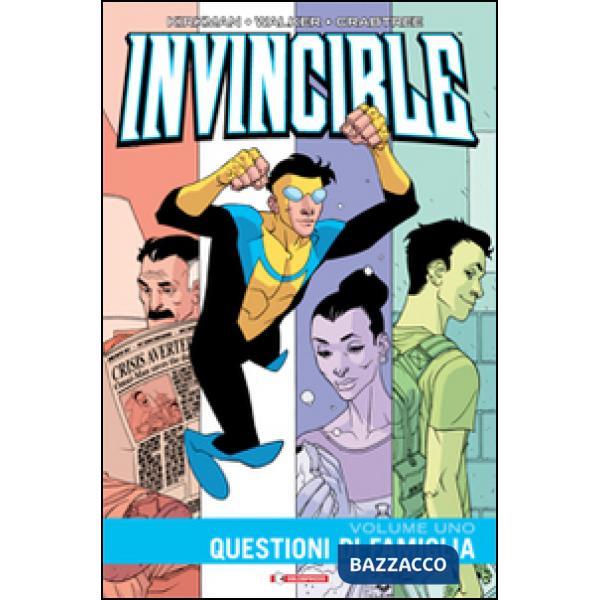 Invincible. Vol. 1: Questioni di famiglia