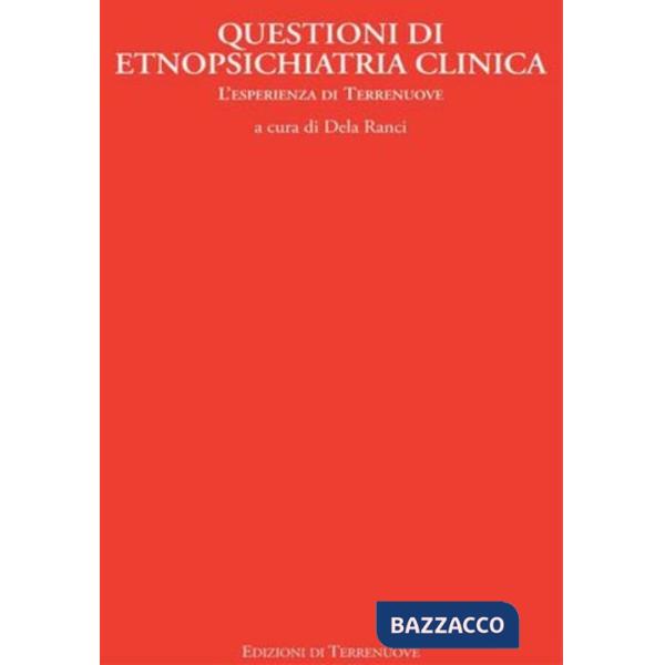Questioni di etnopsichiatria clinica