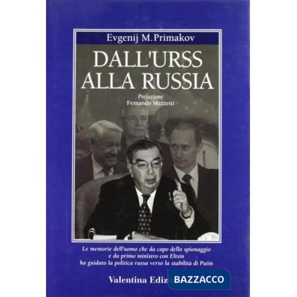 Dall'Urss alla Russia
