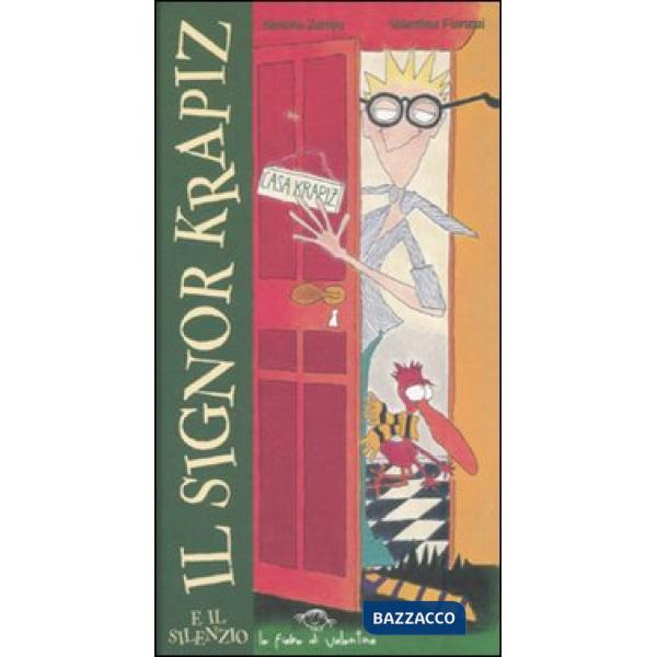 Signor Krapiz e il silenzio. Ediz. illustrata. Con gadget (Il)