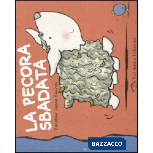 Pecora sbadata. Ediz. illustrata (La)