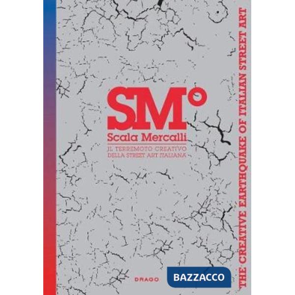 Scala Mercalli. Il terremoto creativo della street art