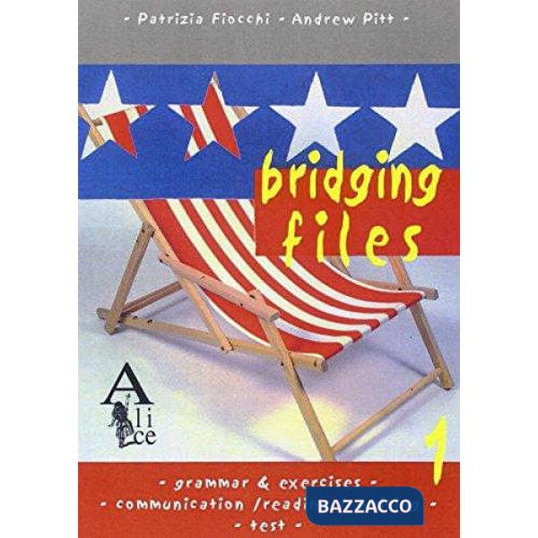 BRIDGING FILES 1
