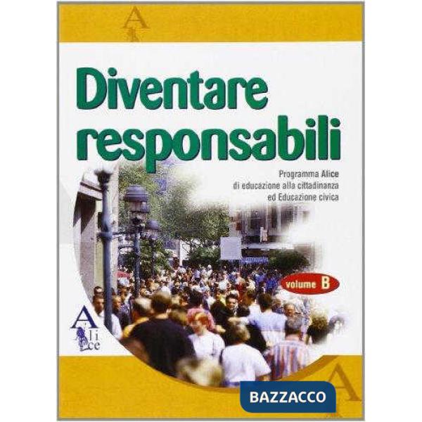 DIVENTARE RESPONSABILI
