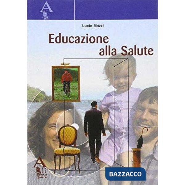 EDUCAZIONE ALLA SALUTE