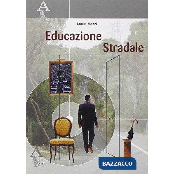 EDUCAZIONE STRADALE