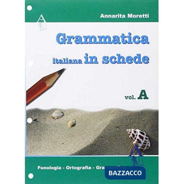 GRAMMATICA ITALIANA A