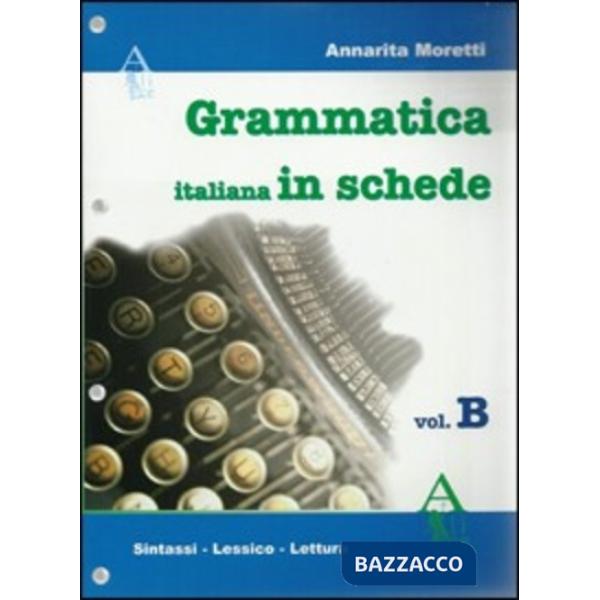 GRAMMATICA ITALIANA B
