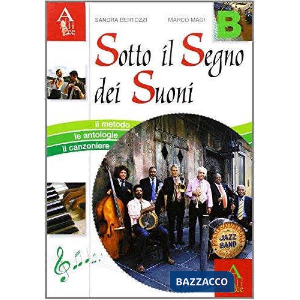 SOTTO SEGNO DEI SUONI B