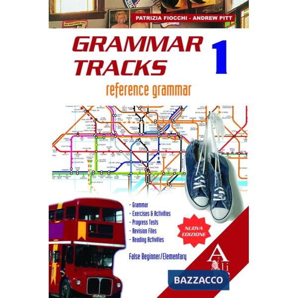 GRAMMAR TRACKS 1 N. E.