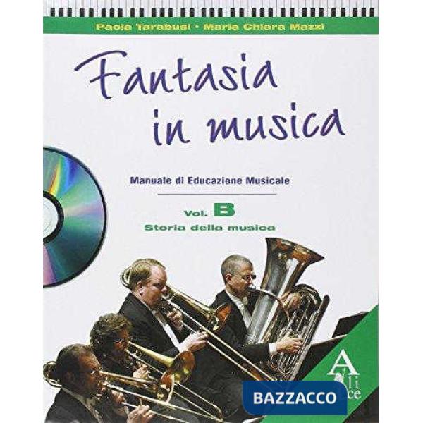 FANTASIA IN MUSICA B + CD