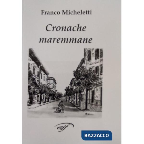 Cronache maremmane