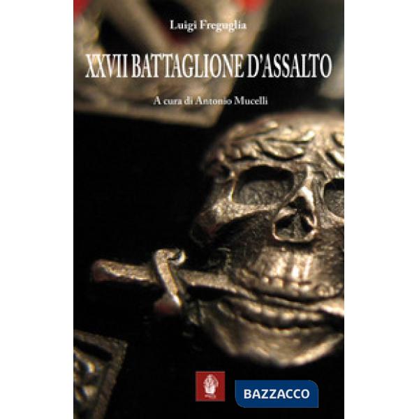 XXVII Battaglione d'assalto
