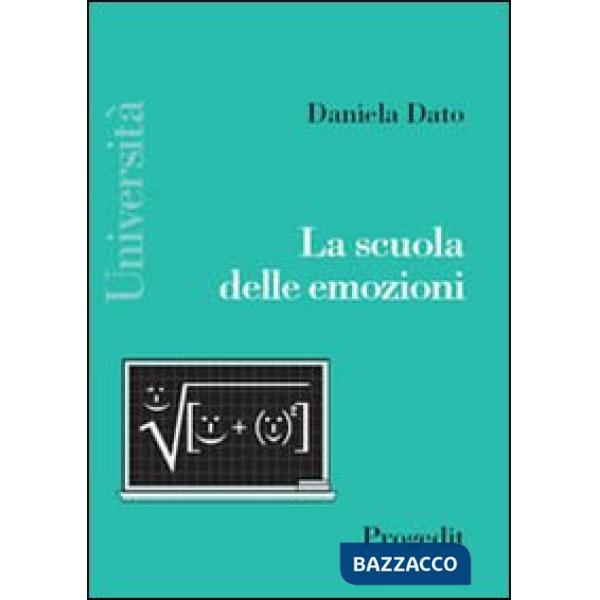 Scuola delle emozioni (La)