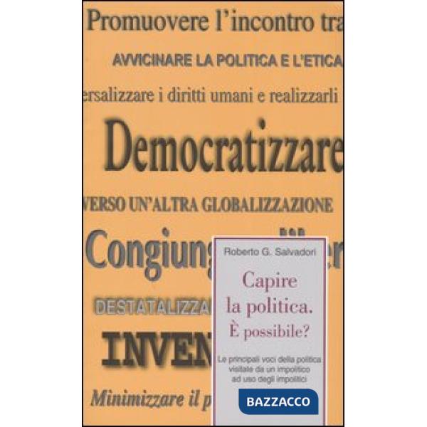 Capire la politica. È possibile? Le principali voci della politica visitate da u