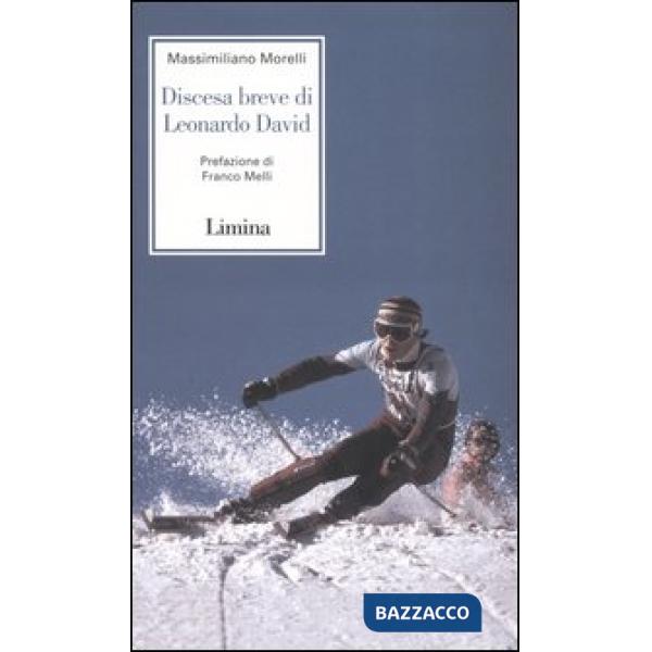 Discesa breve di Leonardo David