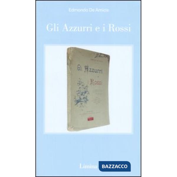 Azzurri e i Rossi (Gli)