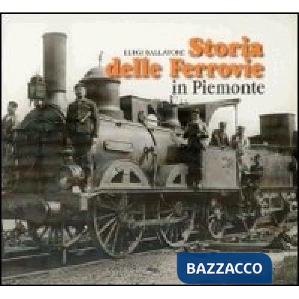 Storia delle ferrovie in Piemonte