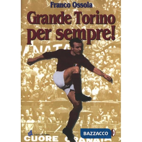 Grande Torino per sempre