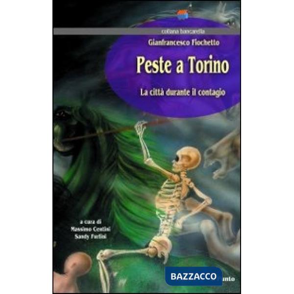 Peste a Torino. La città durante il contagio