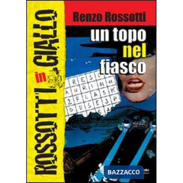 Topo nel fiasco (Un)