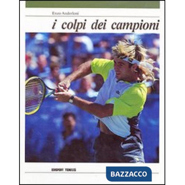 Colpi dei campioni (I)