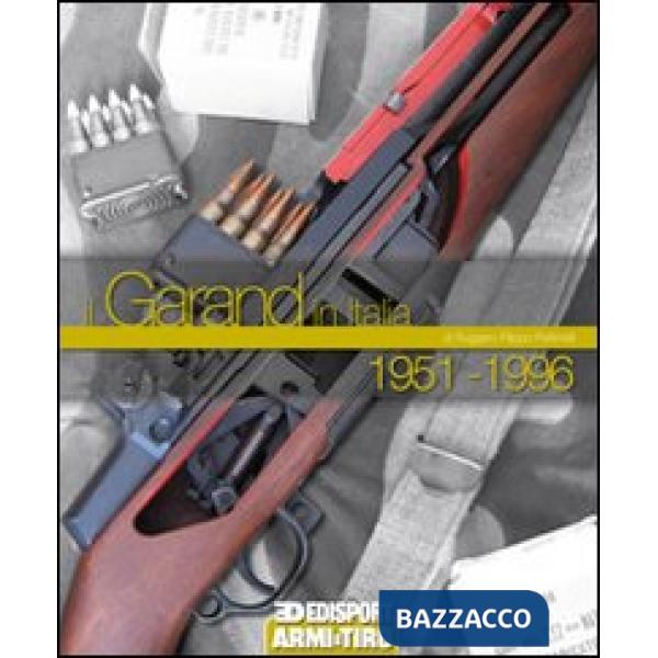 Garand in Italia 1951-1996 (Il)