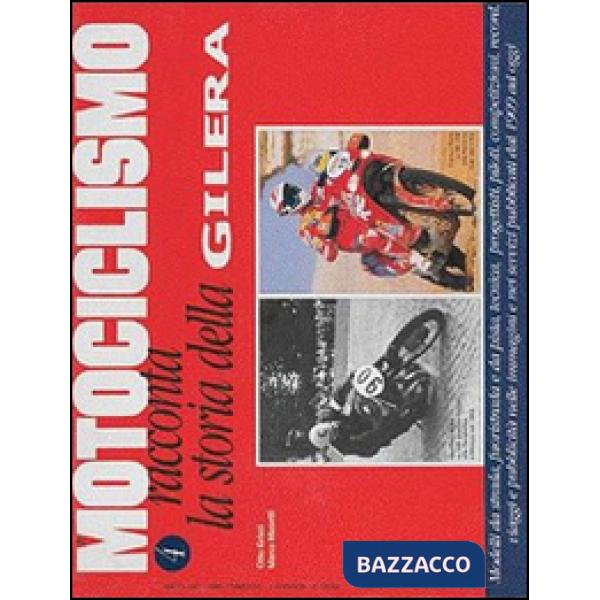 Motociclismo racconta la storia della Gilera