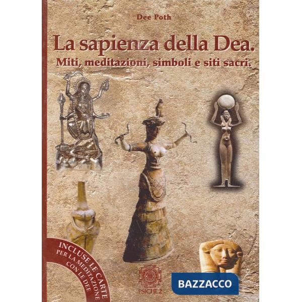 Sapienza della dea. Il libro delle meditazioni (La)