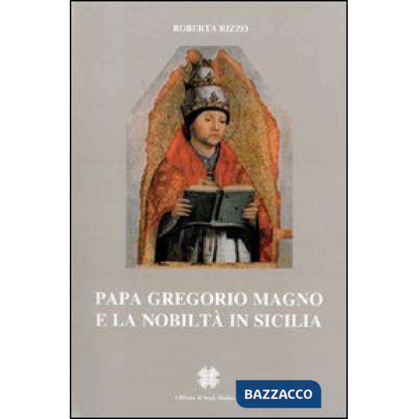Papa Gregorio Magno e la nobiltà in Sicilia