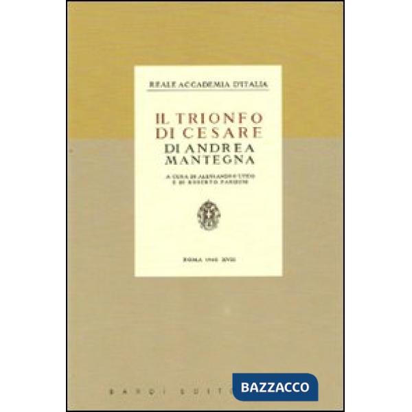 Trionfo di Cesare di Andrea Mantegna (Il)